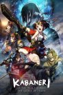 Kabaneri of the Iron Fortress - The Battle of Unato